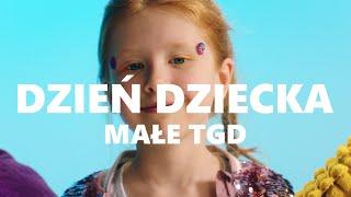 Małe TGD - Dzień Dziecka