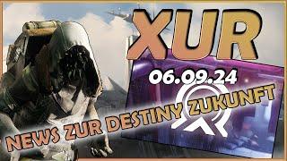 News zu Destiny's Zukunft // Exo Klassengegenstand zum Verkauf // Xur am 06.09.24 // Destiny 2 //