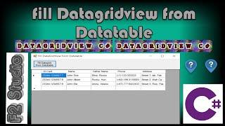 How to display data in datagridview from datatable using C#