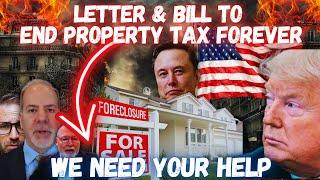 Critical Message to President Trump: END PROPERTY TAX and SAVE AMERICA