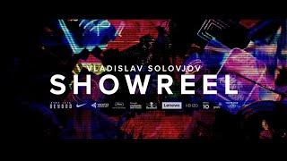 Vladislav Solovjov / Showreel