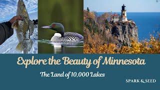 Explore Minnesota: Secrets of the North Star State