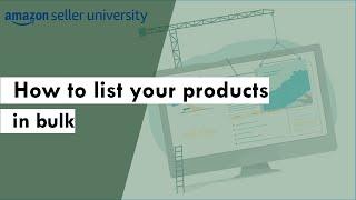 How to list your products in bulk - (English)