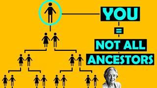 Why You DON’T Descend From All Your Ancestors…