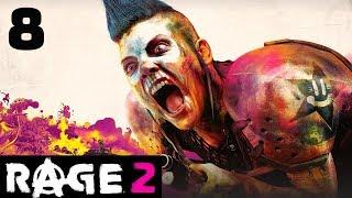 Rage 2. Отпуск Клегга. Прохождение № 8.