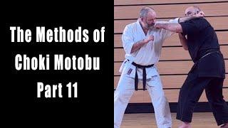 The Methods of Choki Motobu: Part 11