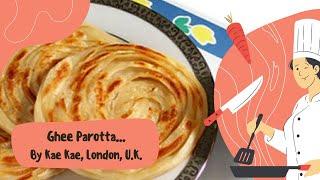 Kae Kae cooking Ghee Parotta | Kokula Krishna Hari K | Cooking | London, United Kingdom | Food