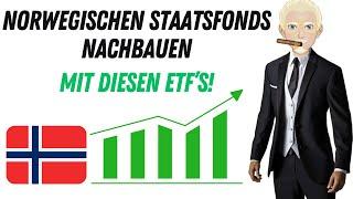 So baust du den norwegischen Staatsfonds mit ETF's nach Krisensicher & hohe Rendite