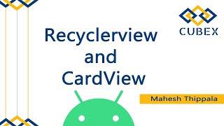 RecyclerView and CardView in Android