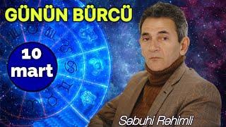 BÜRCLƏR - 10 MART