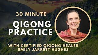 Day 1 of 5: LIVE Qigong Practice with Certified Qigong Healer Emily Jarrett Hughes