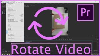 How to Rotate Video in Adobe Premiere Pro (2024 Update) | Easy Tutorial