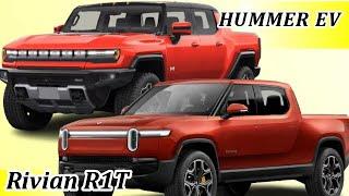 Rivian R1T vs HUMMER EV | Compare HUMMER EV And Rivian R1T