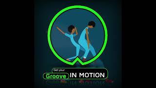 GET IN MOTION : that groove your groove in motion  #cvik #aftereffects #motiongraphics #animation