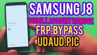 Samsung J8 Google account remove udaud pic new method 100% working a video frp bypass Samsung j8