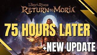 Return To Moria - 75 hours later - 2024 Review