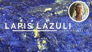 Lapis Lazuli - The Stone of the Gods