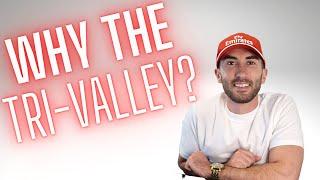 Moving to the Tri Valley | Why are people moving here?