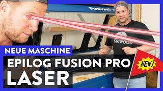 NEUE MASCHINE - Voll Laser wie Siggi abgeht - Epilog Fusion Pro 48