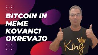 KRIPTOVALUTE: Bitcoin in meme kovanci OKREVAJO