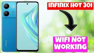 infinix Hot 30i Wifi Not Working || Wifi connection problem || Solution of Wifi problem