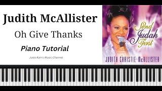 Oh Give Thanks - Judith McAllister - Piano Tutorial - Sheet Music