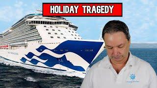 HOLIDAY TRAGEDY ON CRUISE SHIP