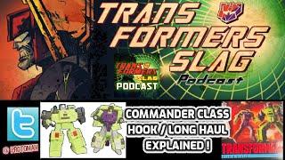 Transformers Studio Series 86 Commander Class Hook / Longhaul EXPLAINED!