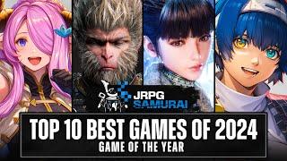 DON'T MISS! Top 10 MUST-PLAY GAMES of 2024! JRPG Samurai Game of The Year Award