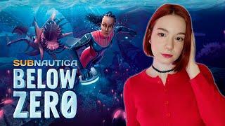 SUBNAUTICA: BELOW ZERO  Полное Прохождение Subnautica: Below Zero на Русском  СТРИМ #1