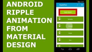 ANDROID RIPPLE ANIMATION FROM MATERIAL DESIGN