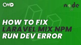 How To Fix “Laravel Mix NPM run dev error” | Laravel Mix Error | Compiling Error Laravel