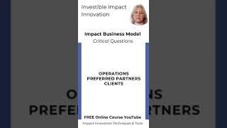 #Impact #BusinessModel #Canvas in 1,5 minute - Investible Impact Innovations, my Free course