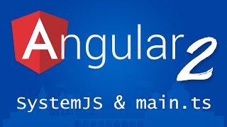 Angular 2 for Beginners - Tutorial 4 - SystemJS and main.ts