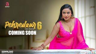 | Pehredaar - Season 6 | Coming soon | on Bigplay app  | Shyna Khatri | Deepak |