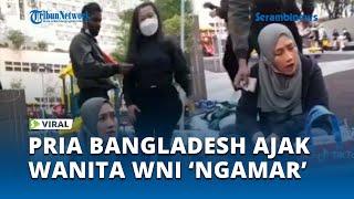 Pria Bangladesh Tawari WNI Wanita 1000 Dollar Hongkong untuk Diajak 'Ngamar'