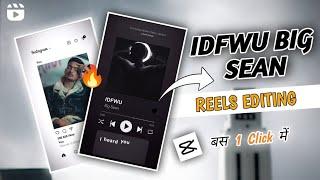 IDFWU Big Sean Video || Instagram Viral Reels || Capcut template effect || officialVinay07