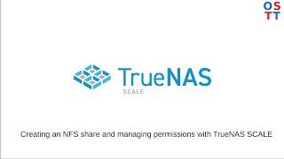 Create an NFS share on TrueNAS Scale in 10 mins