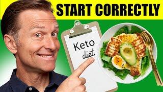 How to Start the Ketogenic Diet Correctly?