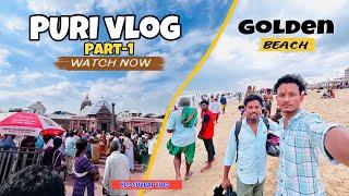 Puri Vlog | ଜଗା ଦର୍ଶନ ହେଇ ପାରିଲା ନାହିଁ | Jaganntha darshan | Golden sea beach