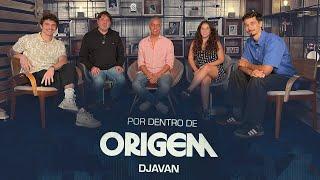 Djavan - Videocast: “Por dentro do álbum Origem”