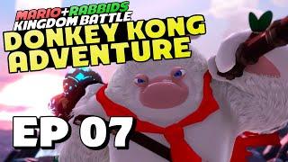 MEGA RABBID KONG SHOWDOWN! - Part 7 - Mario + Rabbids: DK Adventure DLC No-Commentary Walkthrough