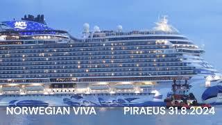 NORWEGIAN VIVA departure from Piraeus Port