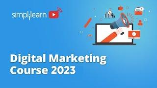 Digital Marketing Full Course 2024 | Digital Marketing Course | Digital Marketing | Simplilearn