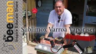 Sublimox Varroa Vaporiser Late Spring Treatment