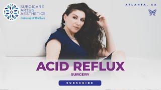 Surgery for Chronic Acid Reflux - IBI Healthcare Institute