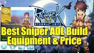 Ragnarok Eternal Love Sniper ADL Build Best Equipment & Price