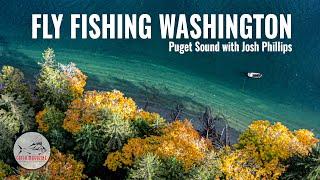 FLY FISHING the PUGET SOUND: SEARUN Cutthroat & Coho fishing with Josh Phillips