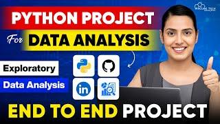 Python Project For Data Analysis- Exploratory Data Analysis (EDA) End-to-End Project [1 Hour]