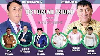 Ortiq Sultonov - Ustozlar izidan nomli konsert dasturi 2015